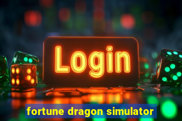 fortune dragon simulator